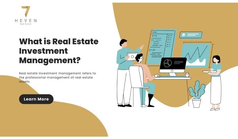 Everything you need to know about Real Estate Investment management