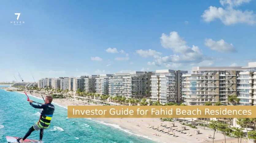 Investor Guide Fahid Beach Residences